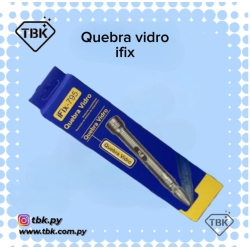 QUEBRA VIDRO IFIX